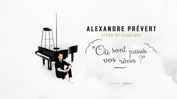 « Où sont passés vos rêves ? » et Alexandre Prévert à Nice !