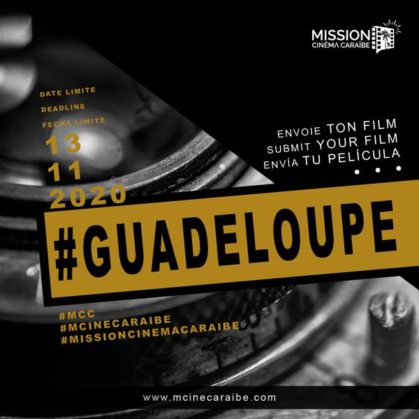 Appel à films Guadeloupe - date limite 13 nov 2020