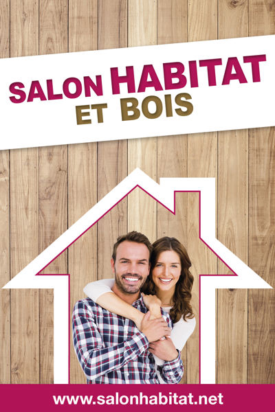 Salon Habitat & Bois de Limoges : Un événement régional incontournable !