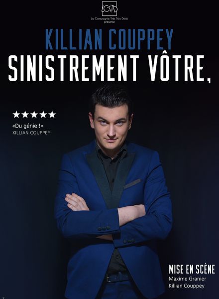 Killian Couppey dans Sinistrement Vôtre