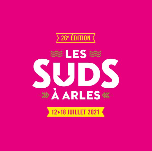 Festival Les Suds, à Arles - 26e édition