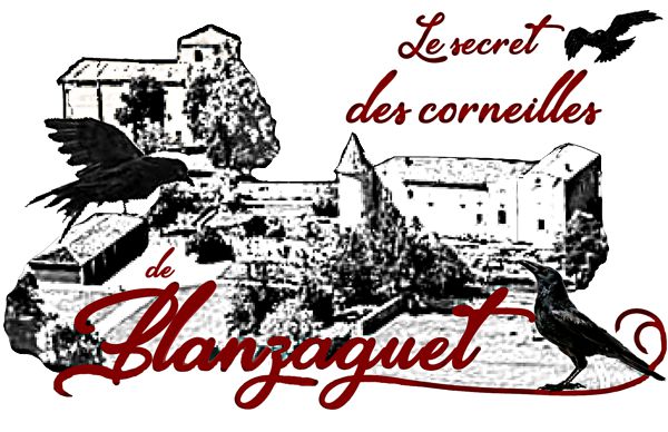 Le secret des corneilles de Blanzaguet