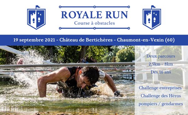 Royale Run - Château de Bertichères