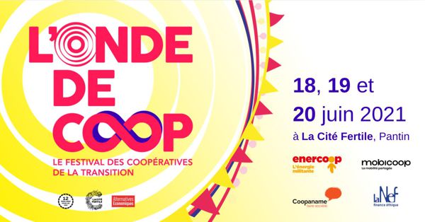 L’ONDE DE COOP : le festival des coopératives de la transition