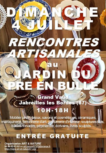 RENCONTRES ARTISANALES AU JARDIN DU PRÉ EN BULLE