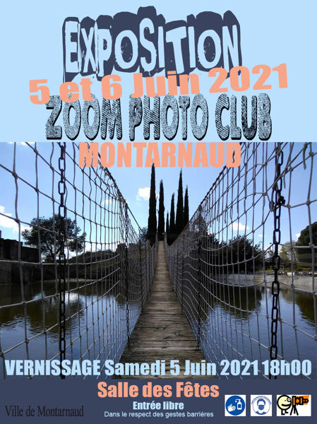 EXPOSITION ZOOM PHOTO CLUB MONTARNAUD