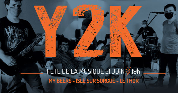 Y2K en concert au My Beers Isle sur Sorgue (Rock Alternatif 90s)