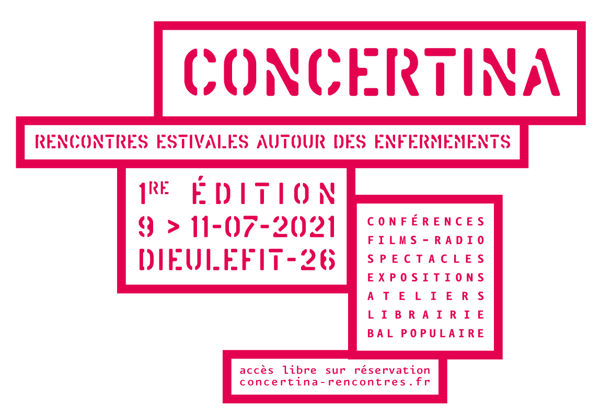 Concertina, Rencontres estivales autour des enfermements