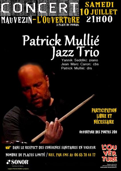 Concert Jazz: Patrick Mullié Trio à l'Ouverture Mauvezin
