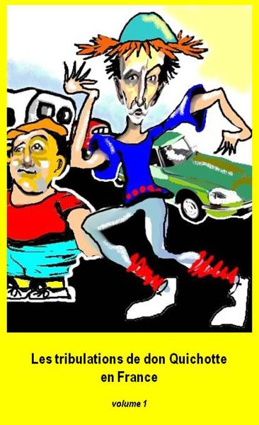 Les tribulations de don Quichotte en France