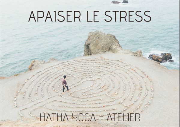 APAISER LE STRESS