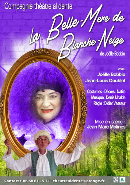 LA BELLE-MERE DE BLANCHE-NEIGE de Joëlle Bobbio