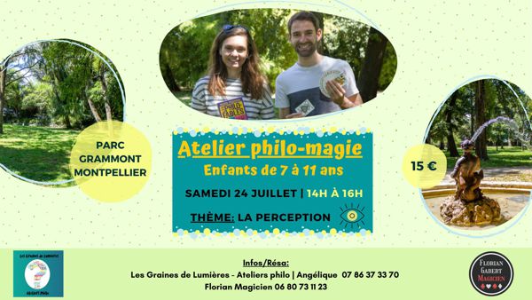 Ateliers philo-magie enfants Montpellier