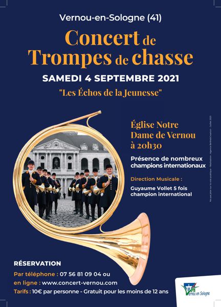 Concert de Trompes de Chasse - 4 Septembre 2021 - Les Echos de la Jeunesse  - Vernou-en-Sologne (41230) - Concert