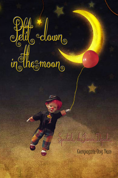 Petit clown in the moon de Jasmine Dziadon