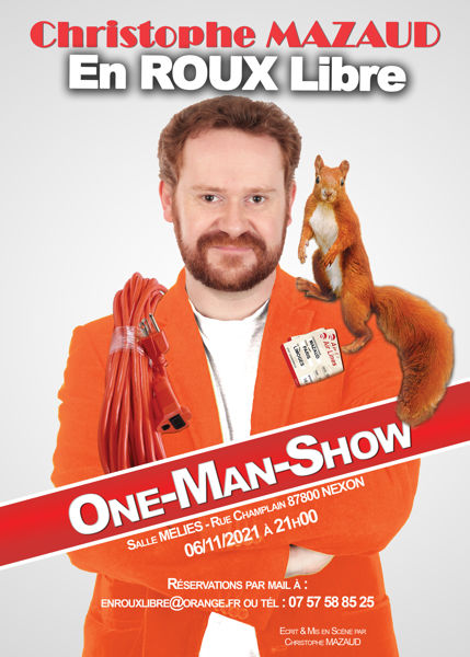 One-Man-Show / En ROUX Libre