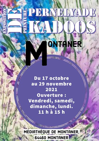 Exposition de peinture, Pernelyade Kadoos