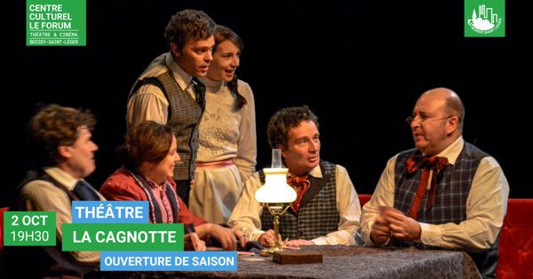 Ouverture de saison - Spectacle La Cagnotte