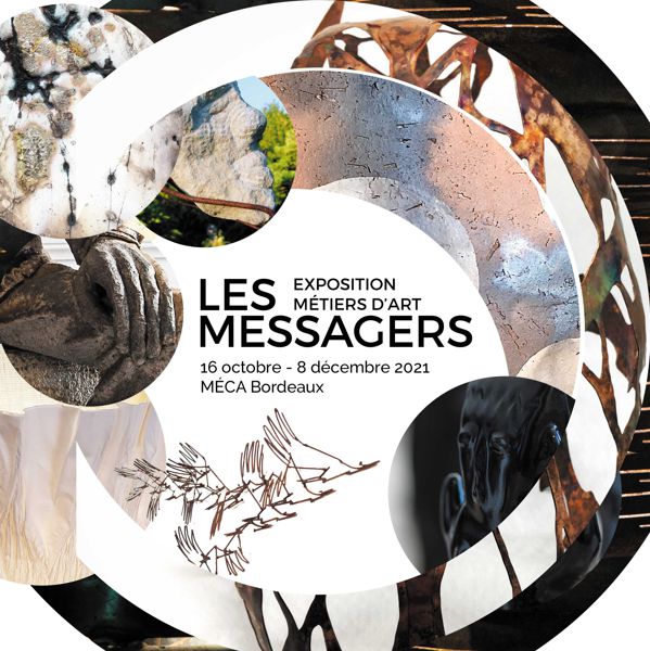 Les messagers - exposition métiers d'art