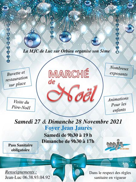 Marché de Noël 5ème édition MJC Luc sur Orbieu