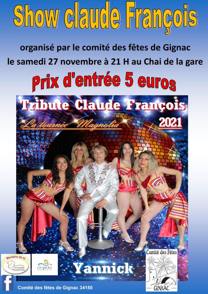 Show  hommage à Claude François avec Yannick et ces Clodettes
