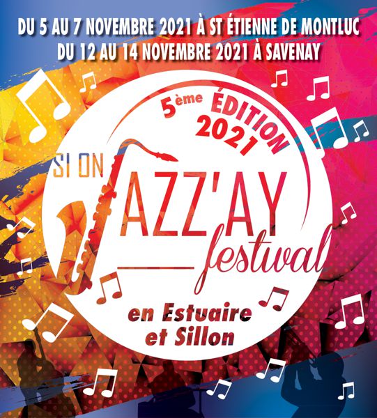 5ém édition du Si On Jazz'ay Festival