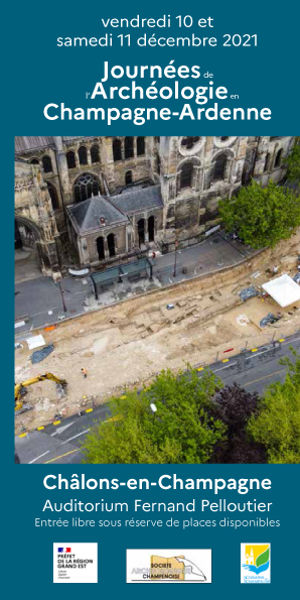 Journées de l'archéologie en Champagne-Ardenne - Châlons-en