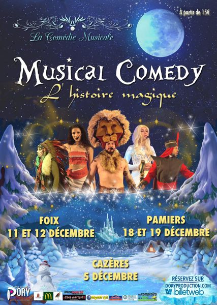 Spectacle de noël Dory Production - Musical Comedy - L’histoire magique - Pamiers (09)
