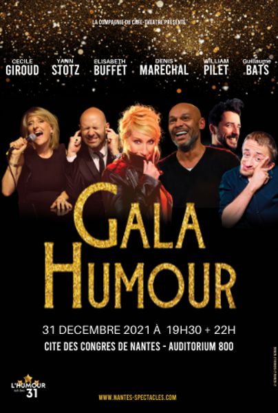 Gala Humour le spectacle le 31 décembre à Nantes