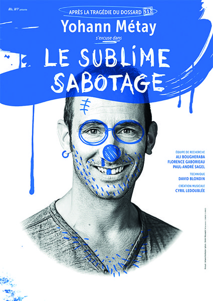  Yohann Métay « Le Sublime Sabotage »