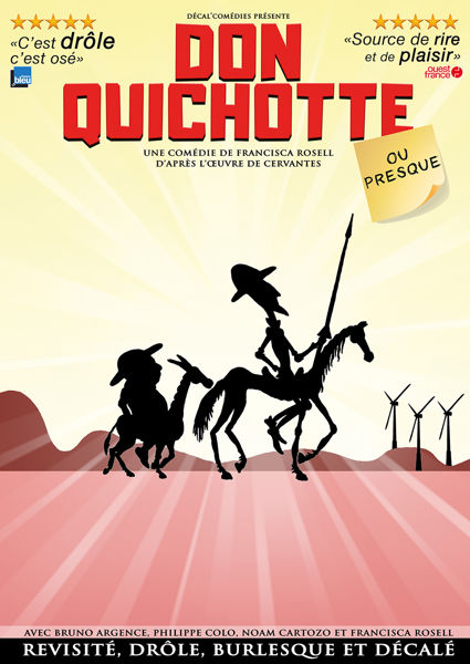 Don Quichotte… ou presque !