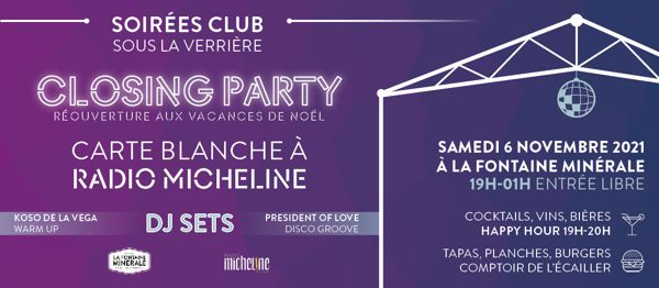 Soirée club sous la verrière // Closing Party