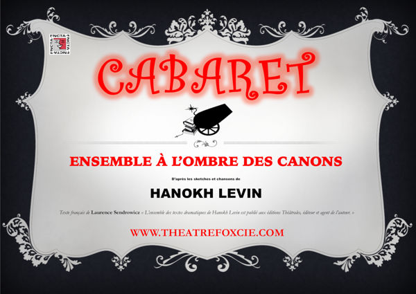 CABARET / ENSEMBLE À L'OMBRE DES CANONS