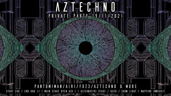 AZTECHNO PRIVATE PARTY #3 PANTOMIMAN / AIRI 
