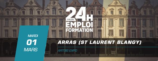 24 Heures pour l'Emploi et la Formation – Arras 2022