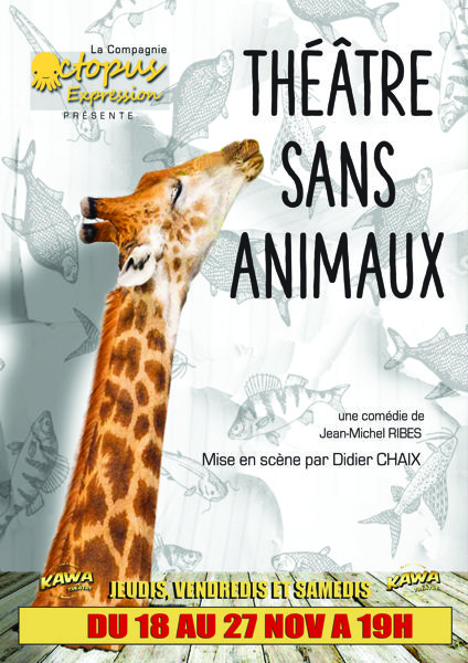 Théâtre sans animaux