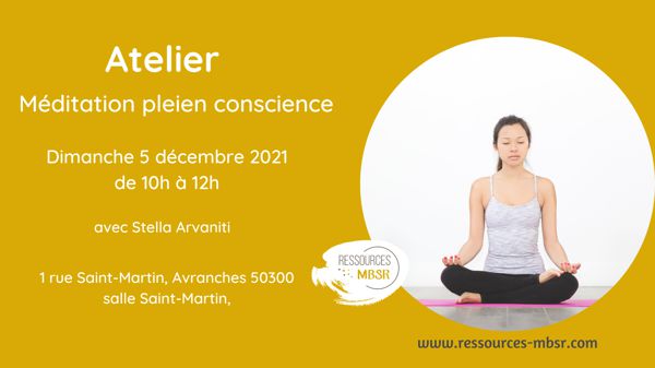 Atelier méditation pleine conscience