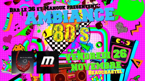 Ambiance 80's