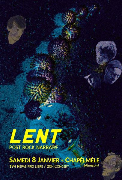 Concert = LENT (post rock narratif)