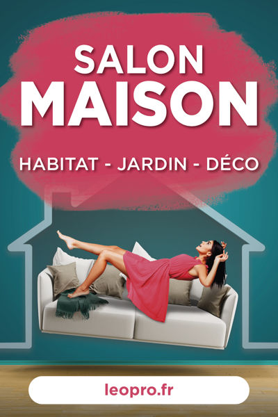 Salon maison : habitat, jardin et déco de Laval