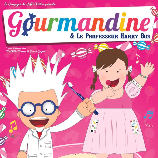 Gourmandine, spectacle enfants