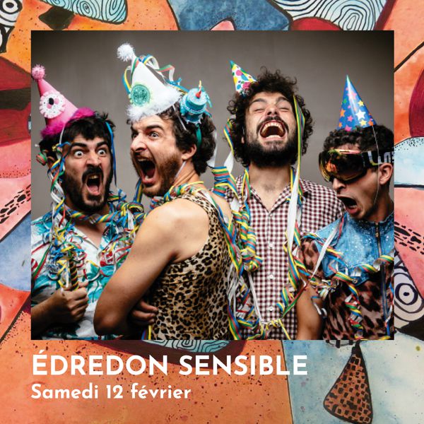 ÉDREDON SENSIBLE + FANFLURES BRASS BAND