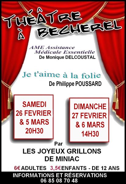 Théâtre les 26 et 27 Février, 5 et 6 Mars