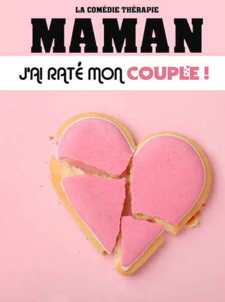 Maman j'ai raté mon couple