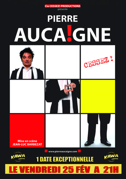 Pierre Aucaigne dans Cessez !