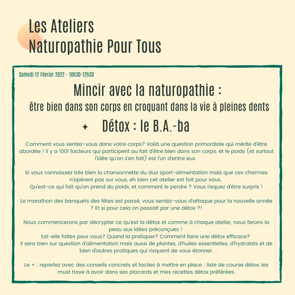 Mincir avec la naturopathie : être bien dans son corps en croquant dans la vie à pleines dents + Détox : le B.A.-ba 