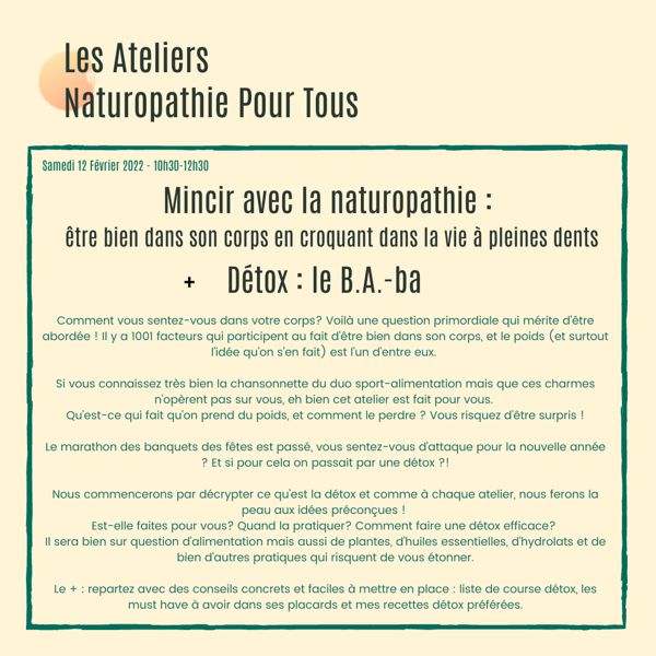 Mincir avec la naturopathie : être bien dans son corps en croquant dans la vie à pleines dents + Détox : le B.A.-ba 