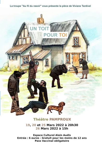 Théâtre : Un toit pour toi, comédie de Viviane Tardivel