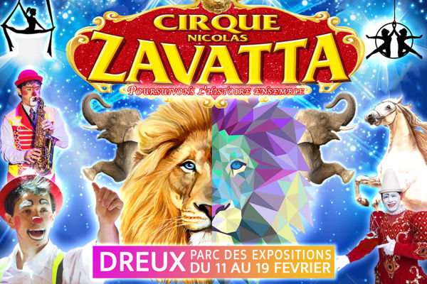 Cirque Nicolas Zavatta Douchet - Dreux du 11 au 19 Février 2022