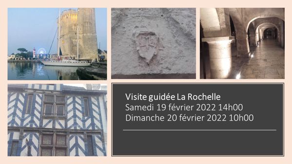 Visite guidée privée La Rochelle